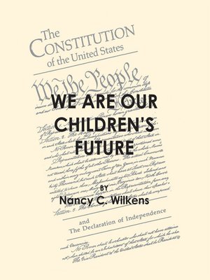 cover image of We Are Our Children's Future